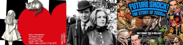 Poster for Alice in Wonderland at the British Library, publicity still for The Avengers with Patrick MacNee and Honor Blackman, poster for Future Shock