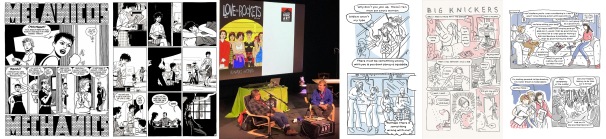 Pages from Love and Rockets: Maggie the Mechanic, and Flies on the Ceiling by Jaime Hernandez /  Hernandez chats to Alex Fitch at LICAF / pages from Cheery Cak, Big Knickers and work in progress by Susan Sainsbury